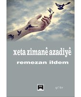 Xeta Zimane Azadiye