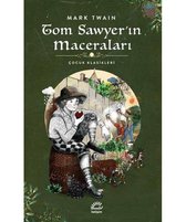 Tom Sawyer'in Maceraları Çocuk Klasikleri
