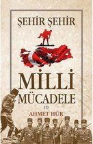 Milli Mücadele Şehir Şehir Seti 2 Kitap Takım