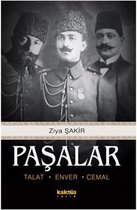 Pasalar - Talat, Enver, Cemal