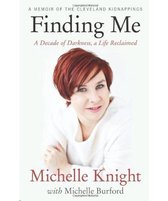 Finding Me (INTL PB ED): A Decade of Darkness, a Life Reclaimed