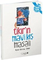 Tıkır'ın Mavi Kış Masalı
