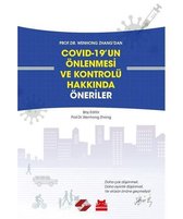 Covid 19'un Önlenmesi ve Kontrolü Hakkında Öneriler