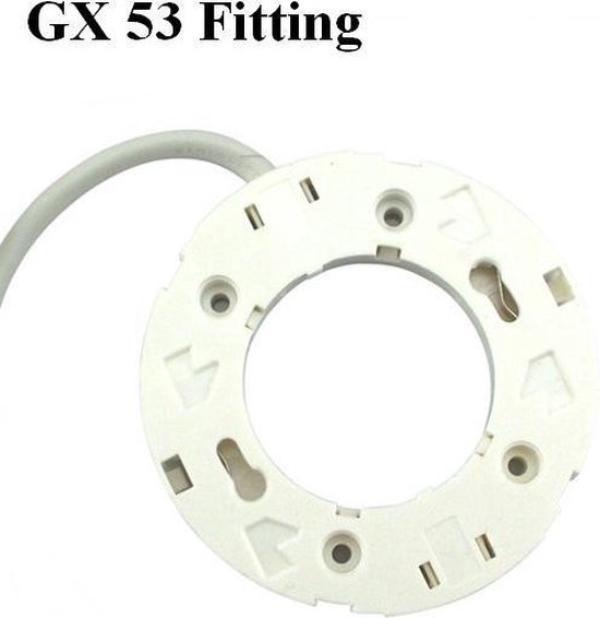 GX53 Fitting basis