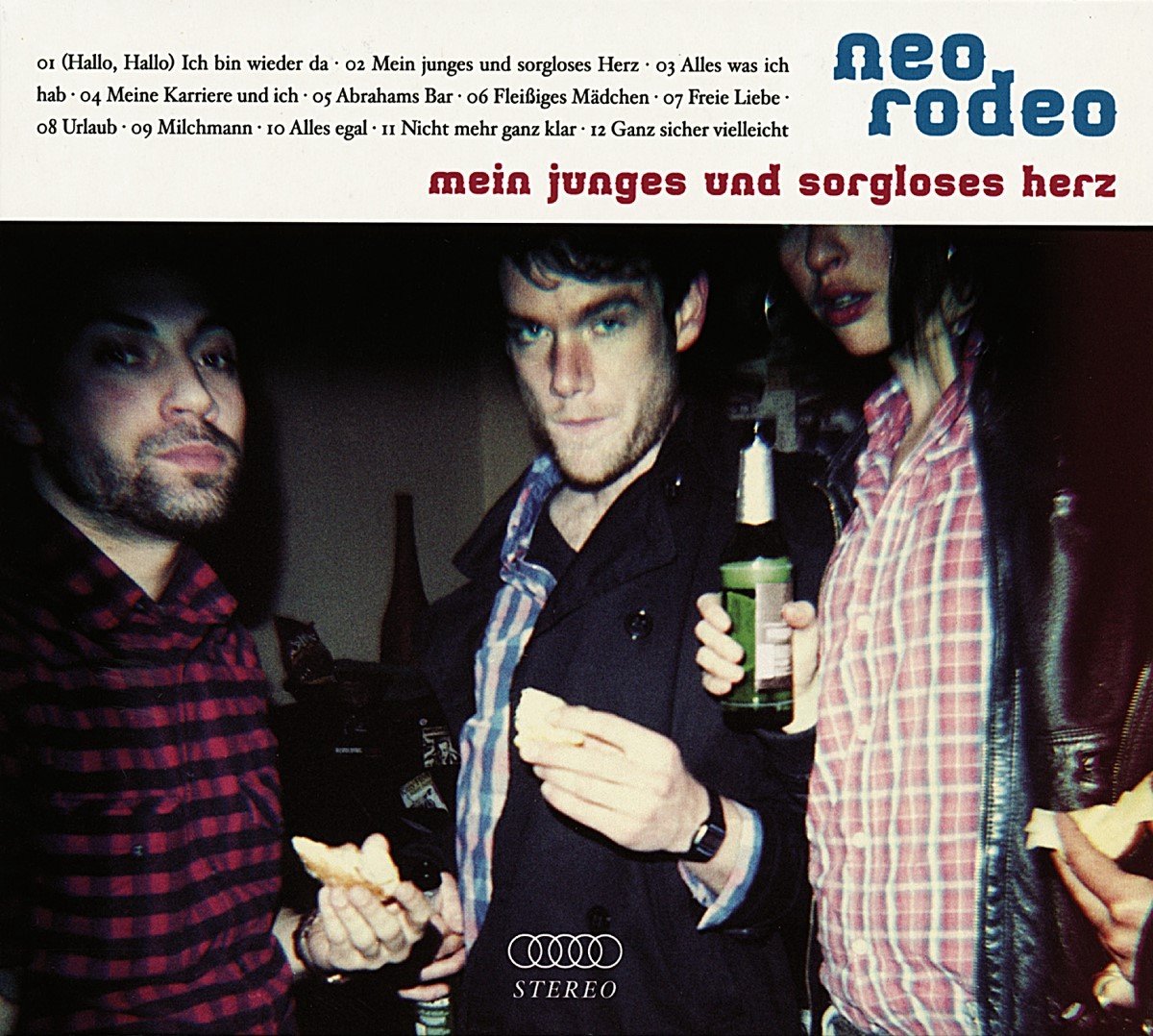 Neo Rodeo - Mein Junges Und Sorgloses Herz (CD)