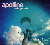 Apolline - No Longer Rain (CD)