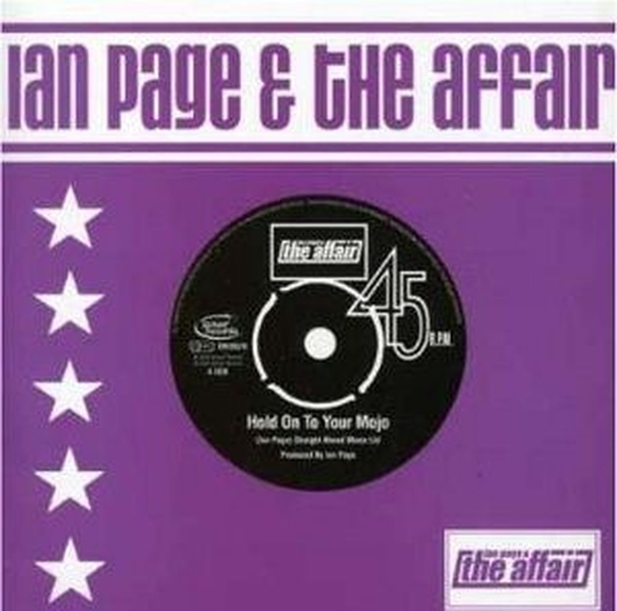 Ian Page & The Affair - Hold On To Your Mojo (CD)