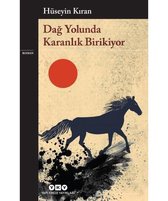 Dağ Yolunda Karanlık Birikiyor