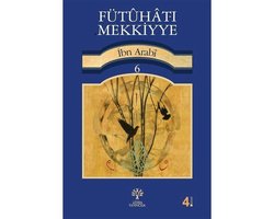Fütuhat-ı Mekkiyye 6