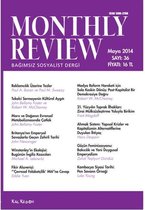 Monthly Review Türkçe   Bağımsız Sosyalist Dergi Sayı: 36