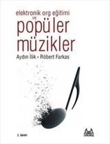 Elektronik Org Egitimi ve Popüler Müzikler