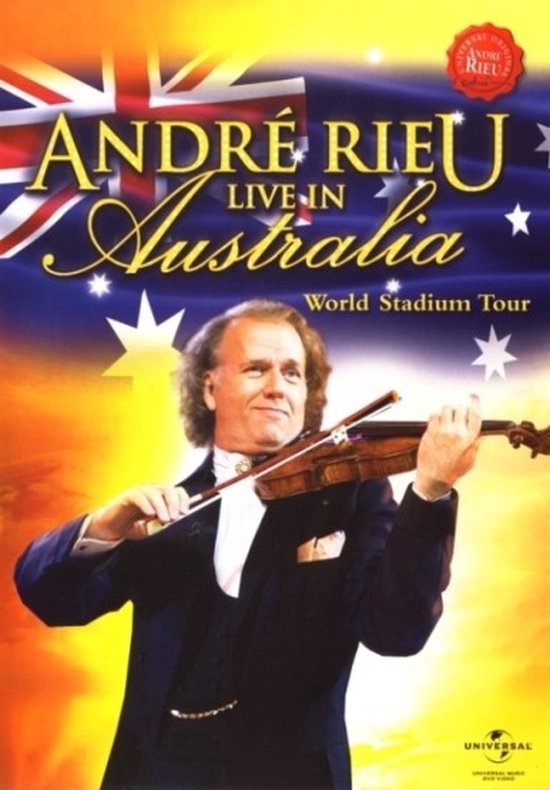 André Rieu speelt viool met Australische vlag op de achtergrond. Titel 'ANDRÉ RIEU LIVE IN AUSTRALIA'.