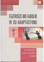 Egzersize Metabolik ve Isı Adaptasyonu