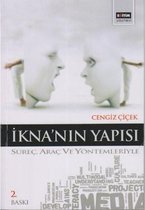 İkna'nın Yapısı