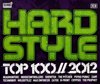 Various Artists - Harstyle Top 100 - 2012 (2 CD)