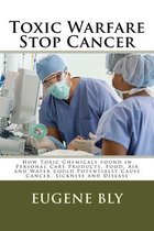 Toxic Warfare - Stop Cancer