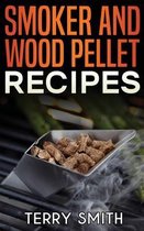 Smoker and wood pellet recipes