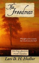 Tales From a Revolution 9 - The Freedman