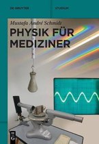 de Gruyter Studium- Physik F�r Mediziner