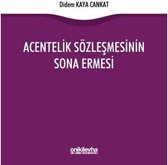 Acentelik Sözleşmesinin Sona Ermesi
