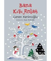 Bana Kışı Anlat