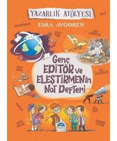 Genç Editör ve Eleştirmenin Not Defteri Yazarlık Atölyesi