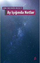 Ay Işığında Notlar