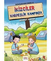 İkizciler Kardeşlik Kampında: İkizciler Her Yerde 4