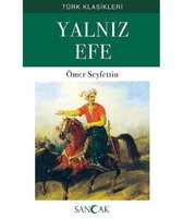 Yalnız Efe   Türk Klasikleri