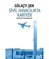 Sivil Havacılıkta Kariyer Empatik Yaklaşımlar