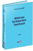 Milletlerarası Özel Hukuka İlişkin Temel Mevzuat