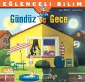 Eğlenceli Bilim   Gündüz ve Gece