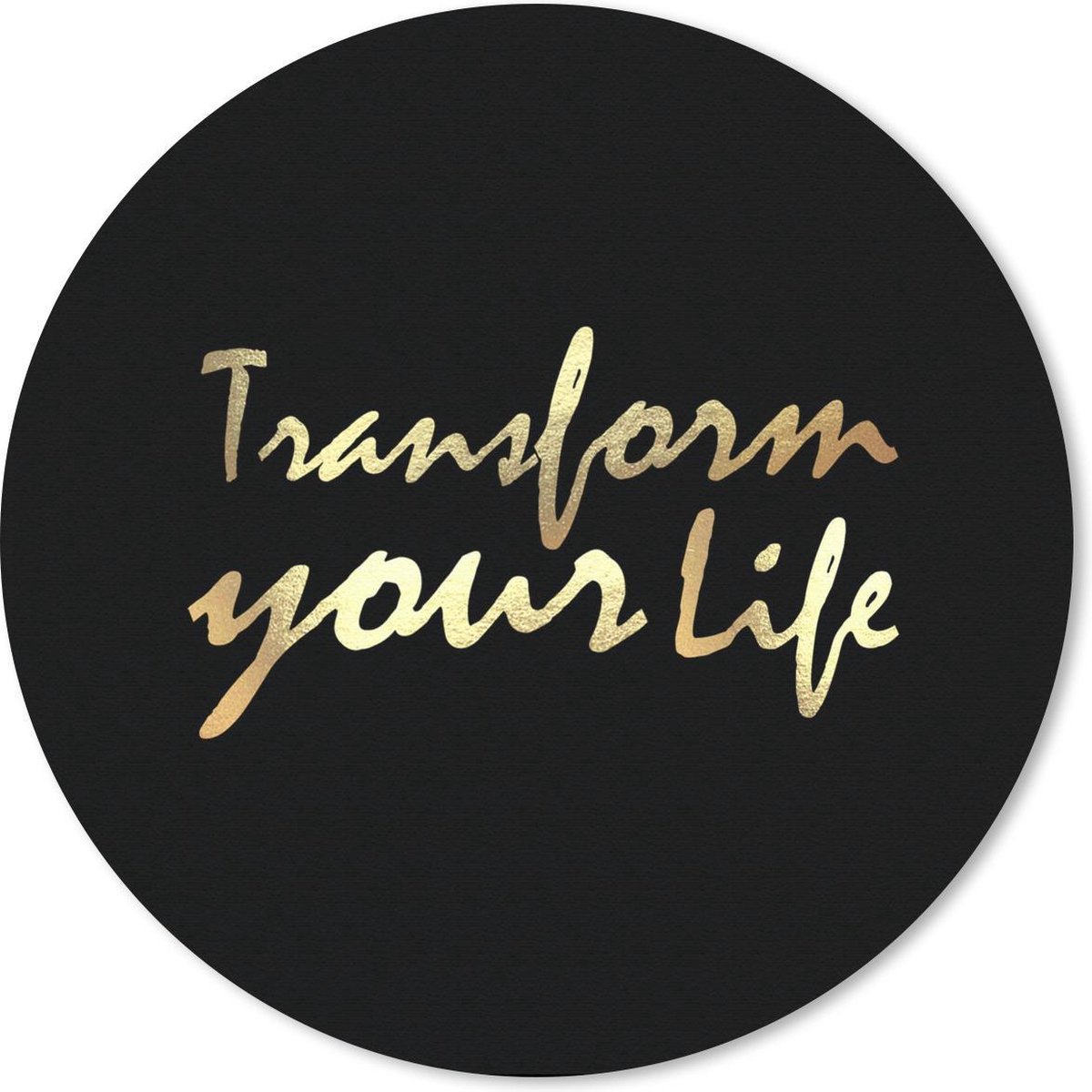 Muismat rond 30x30 cm - Mousepad Quote - Leven - Goud - Zwart - Ronde muismatten