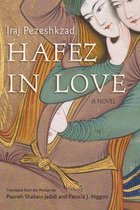Middle East Literature In Translation - Hafez in Love