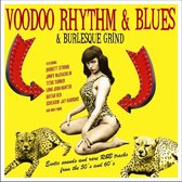 Voodoo Rhythm & Blues & Burlesque Grind