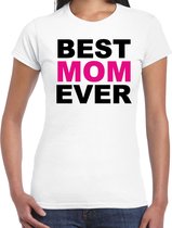 Best mom ever - t-shirt wit voor dames - mama kado shirt / moederdag cadeau XS