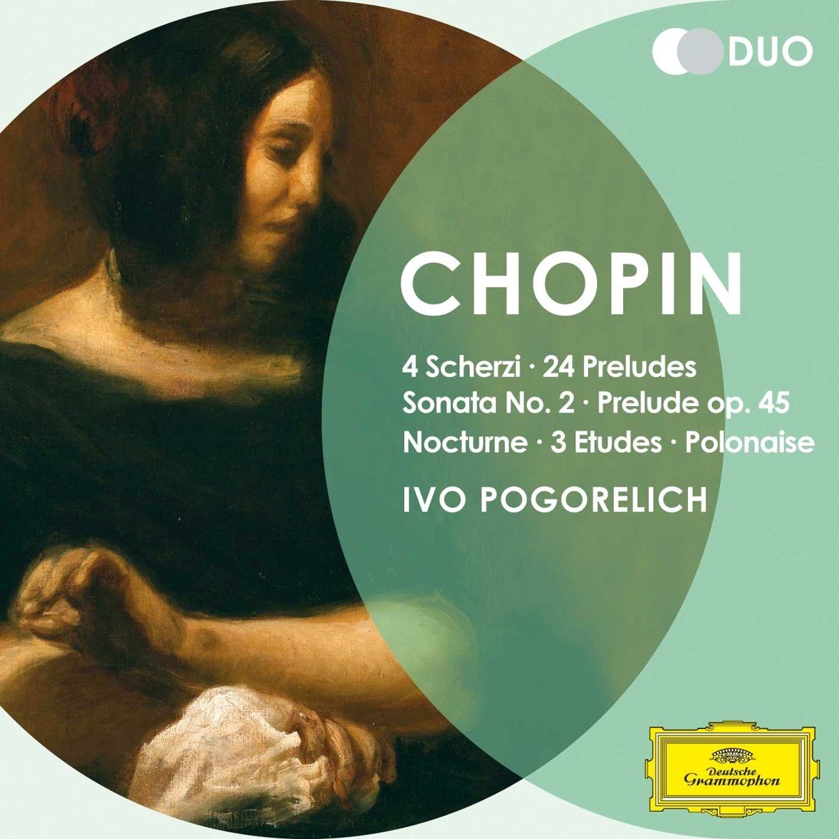Chopin: 4 Scherzi; 24 Preludes; Sonata No.2; Prelu (CD) (Duo Serie) - Ivo Pogorelich