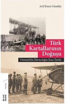 Türk Kartallarının Doğuşu