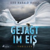 Gejagt im Eis - Thriller