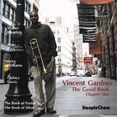 Vincent Gardner Quintet - The Good Book One (CD)