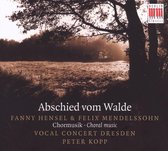 Vocal Concert Dresden, Peter Kopp - Abschied Vom Walde / Choral Music (CD)