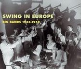 Various Artists - Swing In Europe Big Bands 1933-1952 (2 CD)