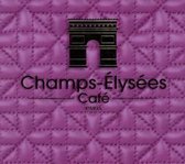 Various Artists - Champs Elysees Cafe (2 CD)