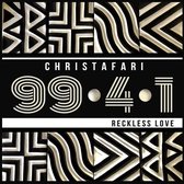 Christafari - 99.4.1 Reckless Love (CD)