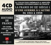Various Artists - La France Du Xxe Secle 1914 A 1958 - Un Cours Part (4 CD)
