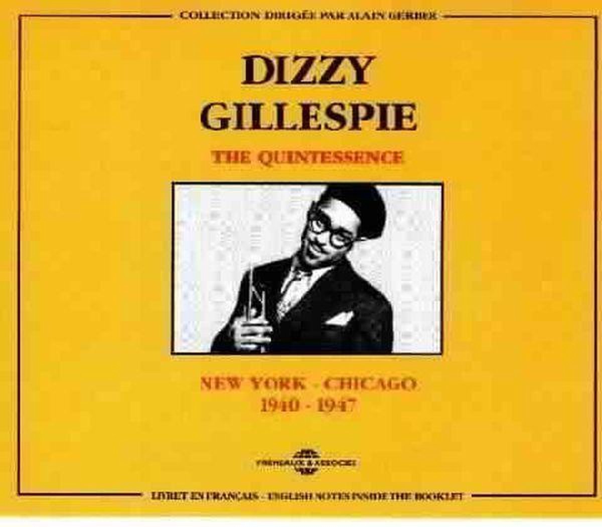 Dizzy Gillespie - New York - Chicago 1940-1947 (2 CD)