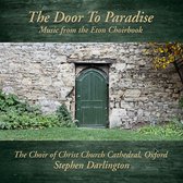 Choir Of Christ Church Cathedral O - The Door To Paradise Music From The (5 CD)