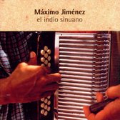 Maximo Jimenez Y Su Conjunto - El Indio Sinuano (CD)
