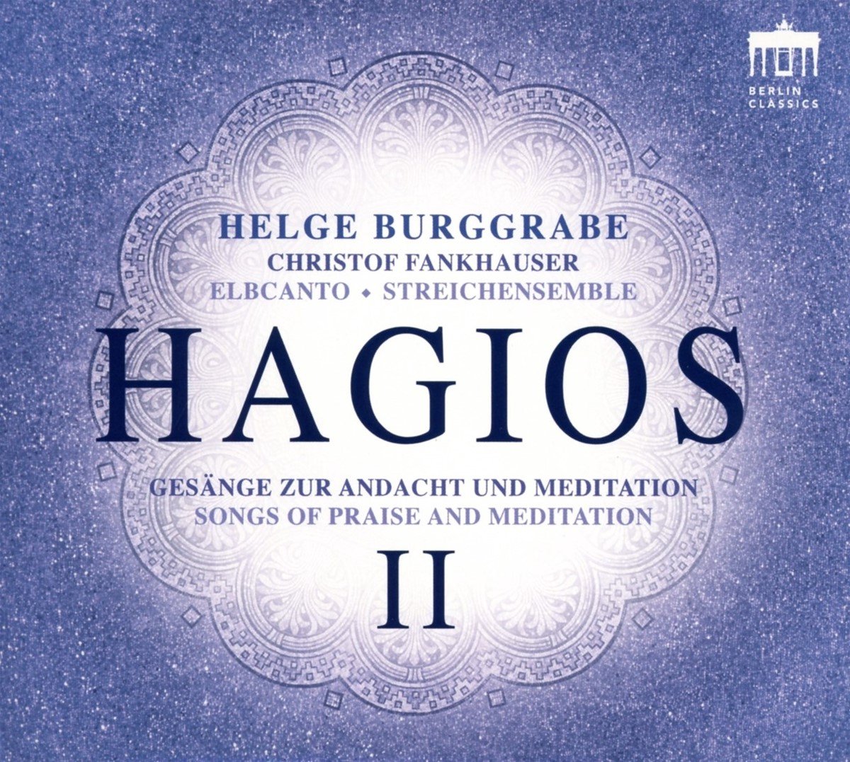Helge Burggrabe - Hagios II - Songs Of Praise And Meditation (CD)