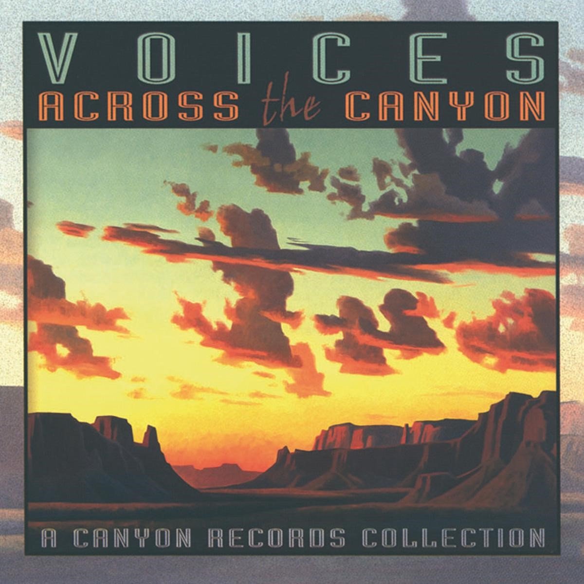 Various Artists - Voices Across The Canyon Volume 5 (CD)